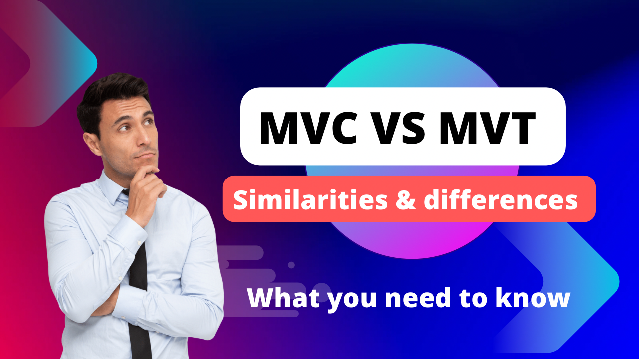 MVC vs MVT